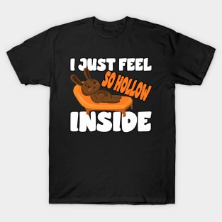 I Just Feel Hollow Inside for a rabbit lover T-Shirt